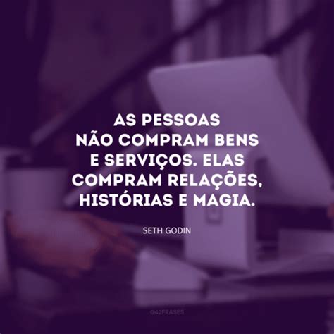 Frases Sobre Vendas Que V O Te Auxiliar Nesse Processo