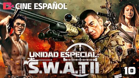 Película SWAT Ataca II Fuerza Especial de Espía acaba con el