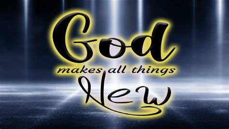 God Makes All Things New Recognizing God S Voice Bethel Lutheran Church