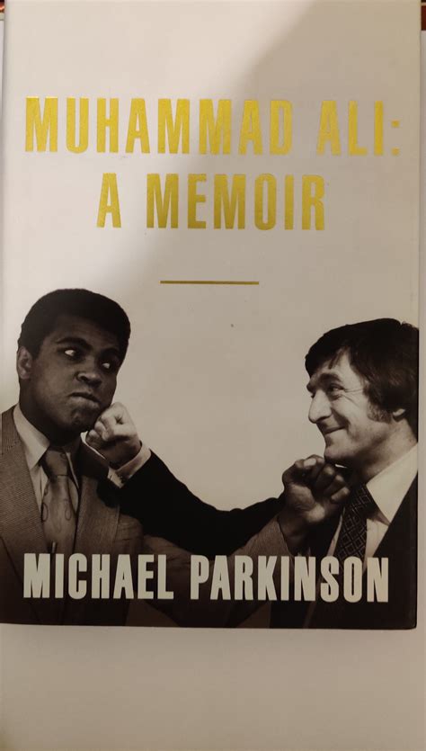 Muhammad Ali A Memoir
