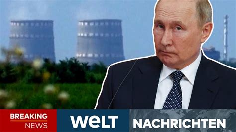 Putins Krieg Angst Vor Nuklearer Katastrophe Eskalation Um