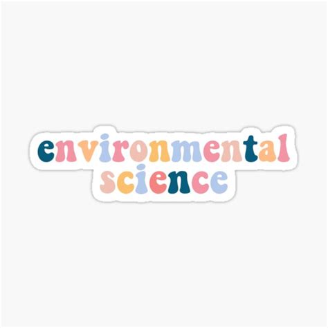 "environmental science" Sticker for Sale by hyallthetime | Redbubble