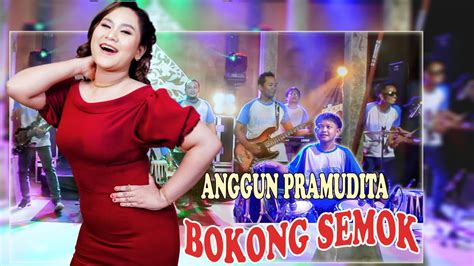 BOKONG SEMOK Anggun Pramudita Banyuwangi Song Panjak Osing YouTube