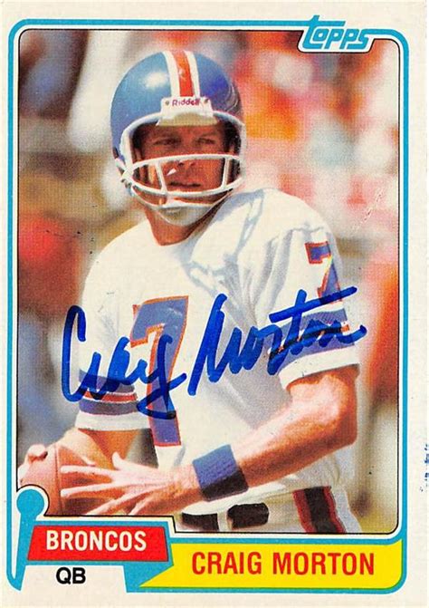 Craig Morton Autographed Football Card Denver Broncos 1981 Topps 425