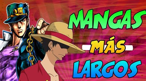 Los Mangas M S Largos De La Historia Anime Kun Youtube