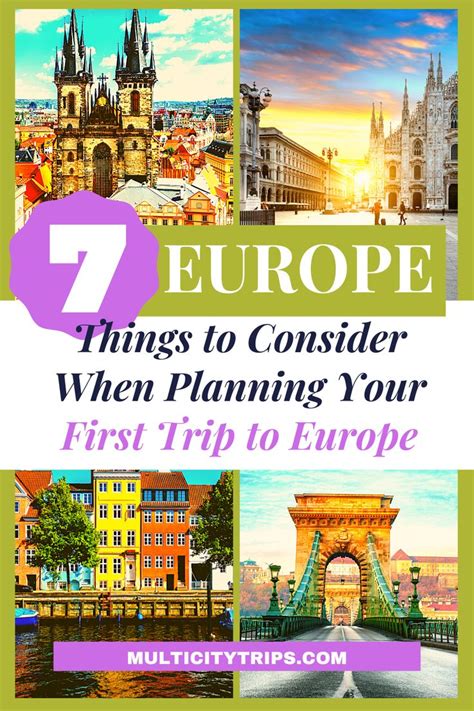 7 Things To Consider When Planning Your First Multi City Trip To Europe