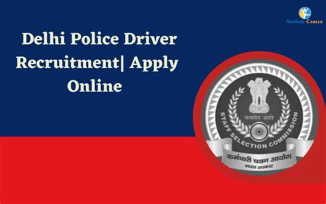 Delhi Police Driver Recruitment 2023 Apply For 1411 Vacancies