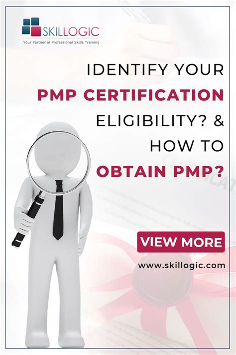 Identify Your Pmp Certification Eligibility And How To Obtain Pmp Skill Training Project