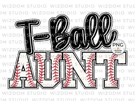 T Ball Aunt Png Image Tee Ball Letter Design Sublimation Etsy