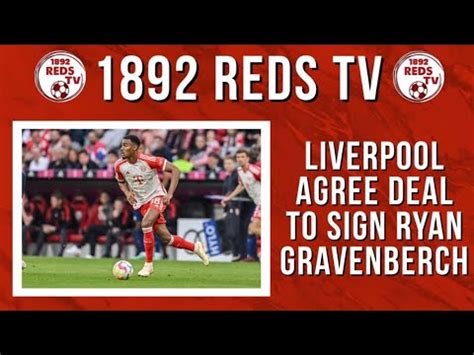 Liverpool Agree Deal To Sign Ryan Gravenberch From Bayern Munich LFC