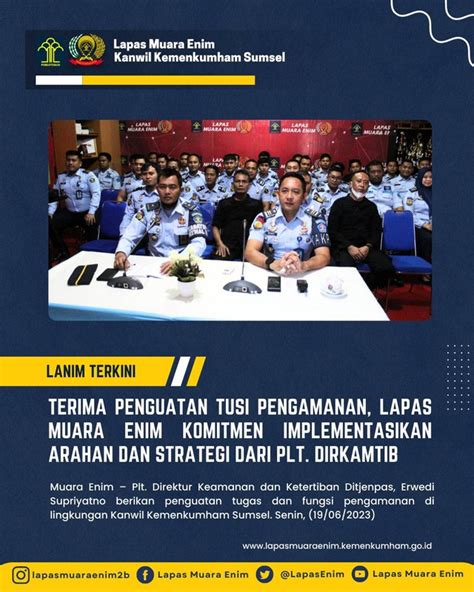 Lapas Muara Enim Komitmen Implementasikan Arahan Dan Strategi Dari Plt