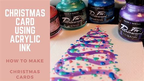 Christmas Card Tutorial Christmas Tree In Acrylic Ink Youtube