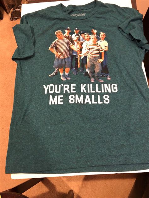 YOU'RE KILLING ME SMALLS THE SANDLOT MOVIE TEAL T-SHI… - Gem