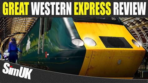 Everything You Need To Know Great Western Express Review Train Sim