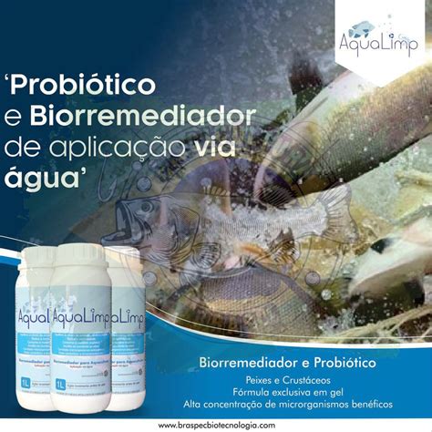 Aqualimp Biorremediador E Probi Tico Para Aquacultura Piscicultura