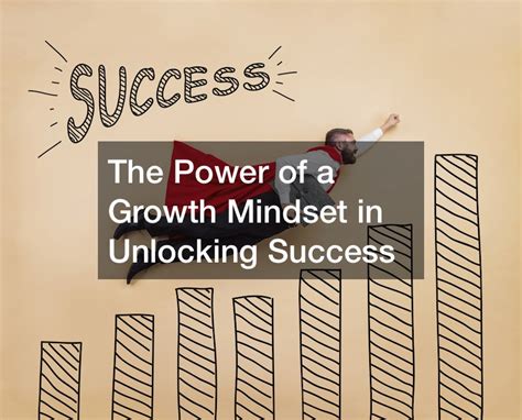 The Power Of A Growth Mindset In Unlocking Success Life Cover Guide