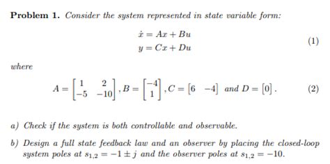 Solved Problem Consider The System Represented In State Chegg