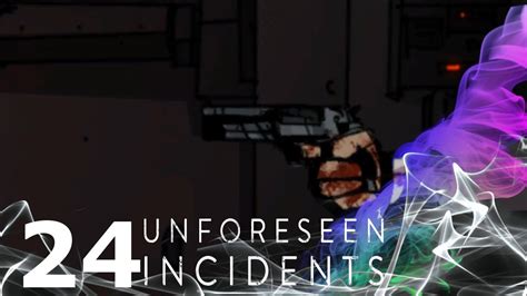 Unforeseen Incidents Gameplay Walkthrough Ending No Commentary Part