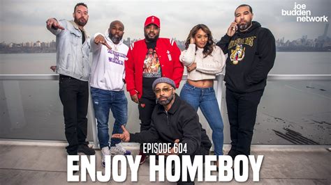 The Joe Budden Podcast Episode Enjoy Homeboy Youtube