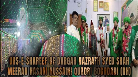 396 URS E SHAREEF OF DARGAH HAZRATH SYED SHAH MEERAN HASANI HUSSAINI