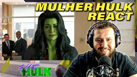 React Mulher Hulk Primeiro Trailer Mostra O Visual Da Hero Na E De