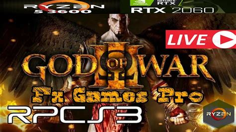 RYZEN 5 3600 RTX2060 RAM 2X8GB PS3 RPCS3 GOD OF WAR 3 LIVE INSANA