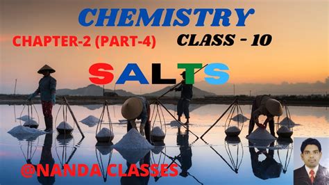 Salts And Types Of Salt Class 10 Chemistry Chapter 2 Part 4 Acids Bases And Salts