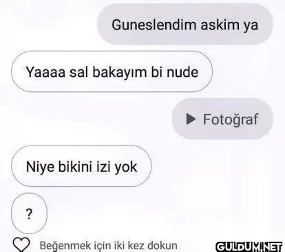 efsaneyi hatırlayalım Guneslendim askim ya Yaaaa sal bakayım bi nude Niye bikini izi yok