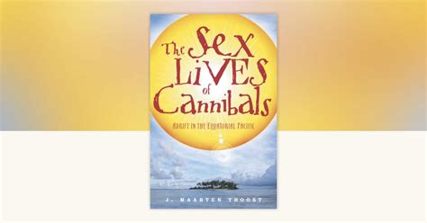The Sex Lives Of Cannibals By J Maarten Troost 9780767915304 PenguinRandomHouse Books