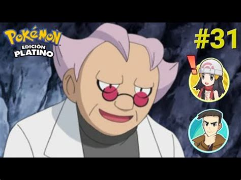 Pokémon Platino Ep 31 Regresa el Equipo Galaxia El plan de