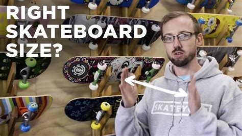 How To Pick The Right Size Skateboard Youtube