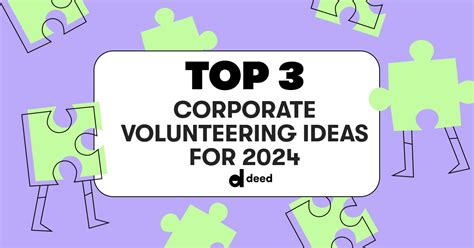 Top 3 Trends In Workplace Volunteer Programs For 2024