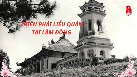 TruyỀn ThỪa ThiỀn PhÁi LiỄu QuÁn TẠi LÂm ĐỒng I ThÍch GiỚi MÃn I 2024