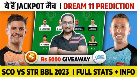 SCO Vs STR Dream11 Prediction Perth Scorchers Vs Adelaide Strikers