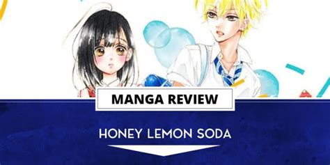 Manga Review Honey Lemon Soda Vol 1