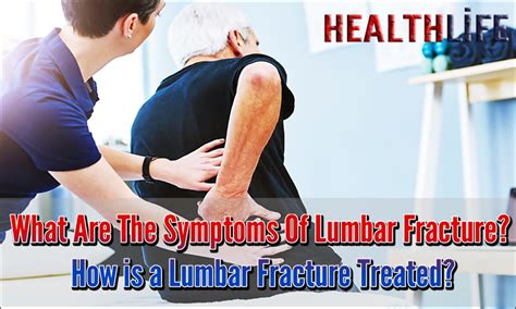 What Are The Symptoms Of Lumbar Fracture? | Health Life - The Raw State ...