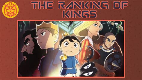 Ranking of Kings – Mechanical Anime Reviews