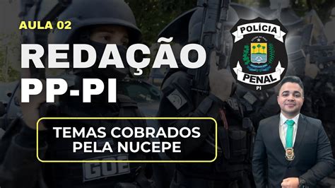 Redação Polícia Penal Piauí PP PI Temas já cobrados pela NUCEPE