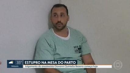 Entenda As Etapas Do Julgamento Do Anestesista Preso Por Estupro