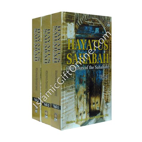 Hayatus Sahabah Lives Of The Holy Sahabah 3 Volumes Set English
