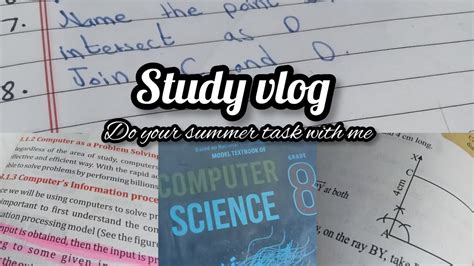 Study Vlog Th Grader Study Routine Summer Study Vlog Youtube