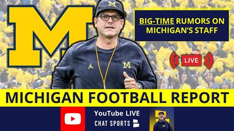 Michigan Football Report Live New Jim Harbaugh Nfl Rumors New Contract Big Recruiting News