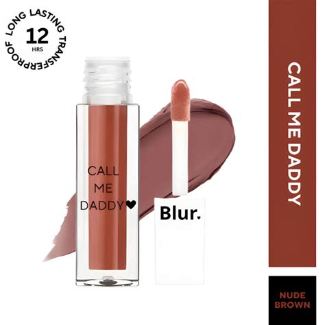 Buy Blur India Call Me Daddy Nude Matte Liquid Lipstick Online