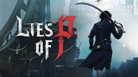 Lies of P será menos difícil que outros soulslike confirma diretor