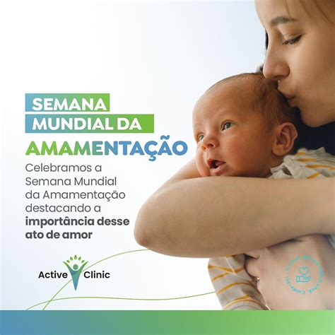 Semana Mundial da Amamentação: Apoio e Incentivo para Todas as Mães!