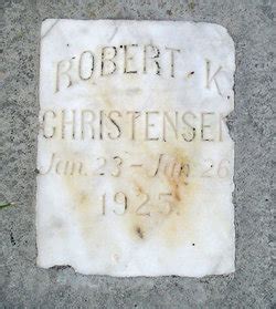 Robert Kent Christensen M Morial Find A Grave