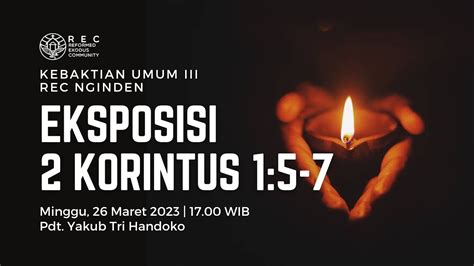 KU3 REC Nginden Eksposisi 2 Korintus 1 5 7 Pdt Yakub Tri Handoko