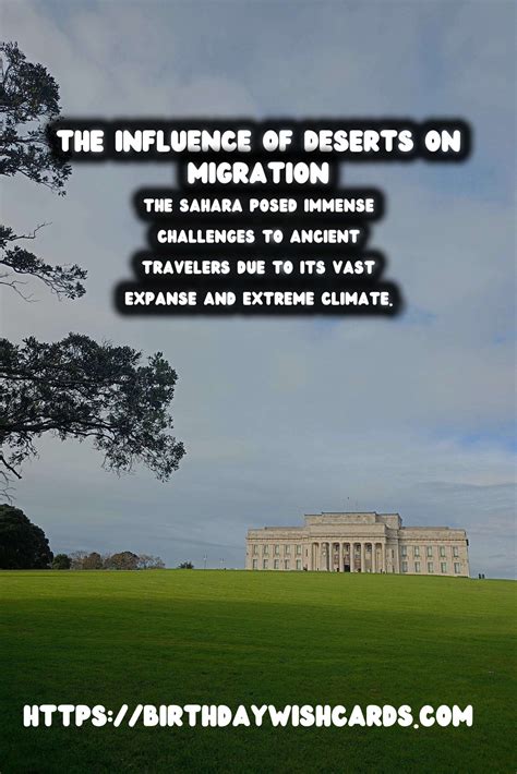 The Role of Deserts in Historical Migration Patterns » Birthday Wish Cards