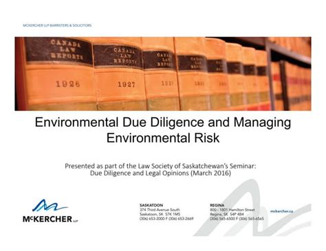 Environmental Due Diligence And Managing Environmental Risk In