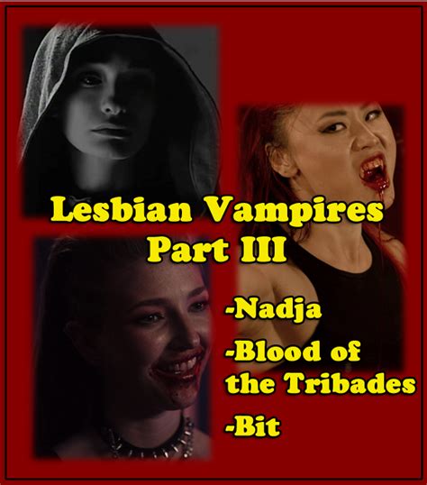 Lesbian Vampires Part III More Modern Examples Flinching With Delight